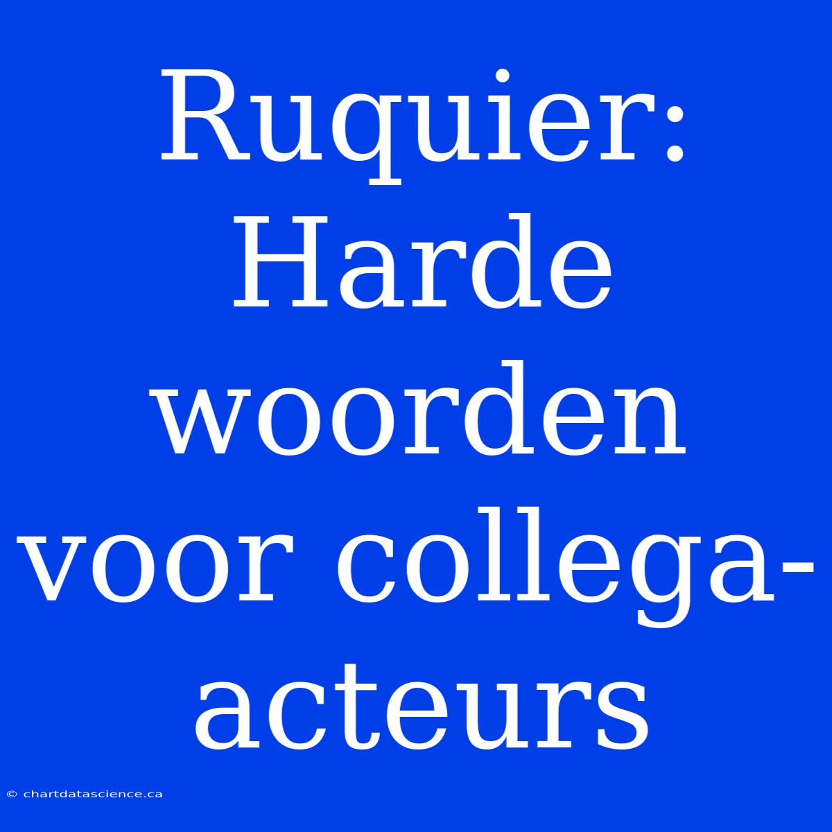 Ruquier: Harde Woorden Voor Collega-acteurs