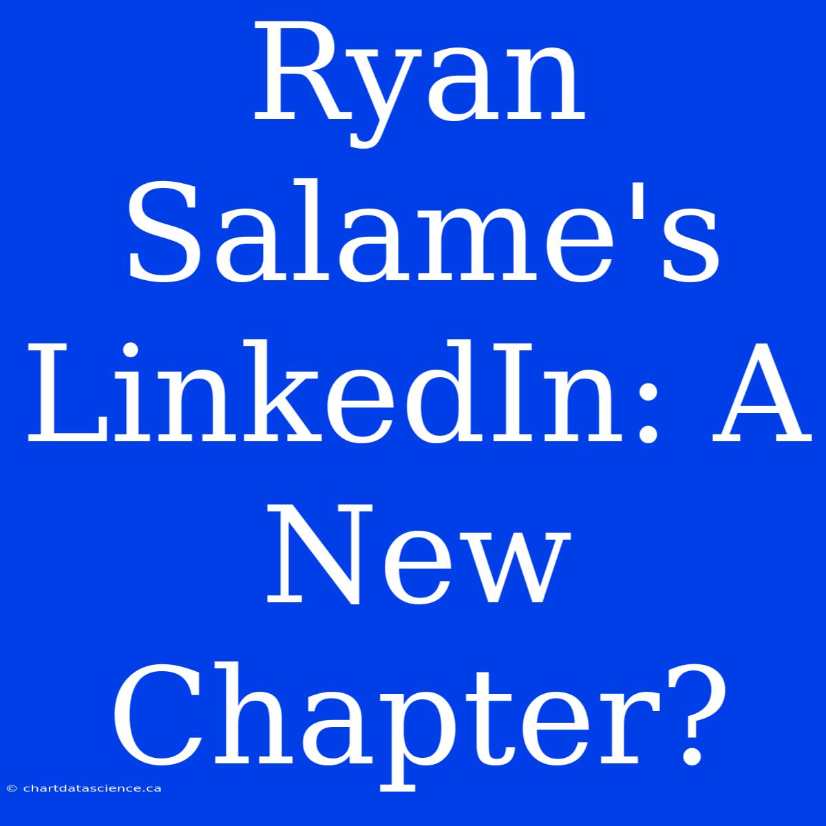 Ryan Salame's LinkedIn: A New Chapter?