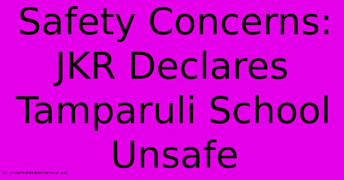 Safety Concerns: JKR Declares Tamparuli School Unsafe 