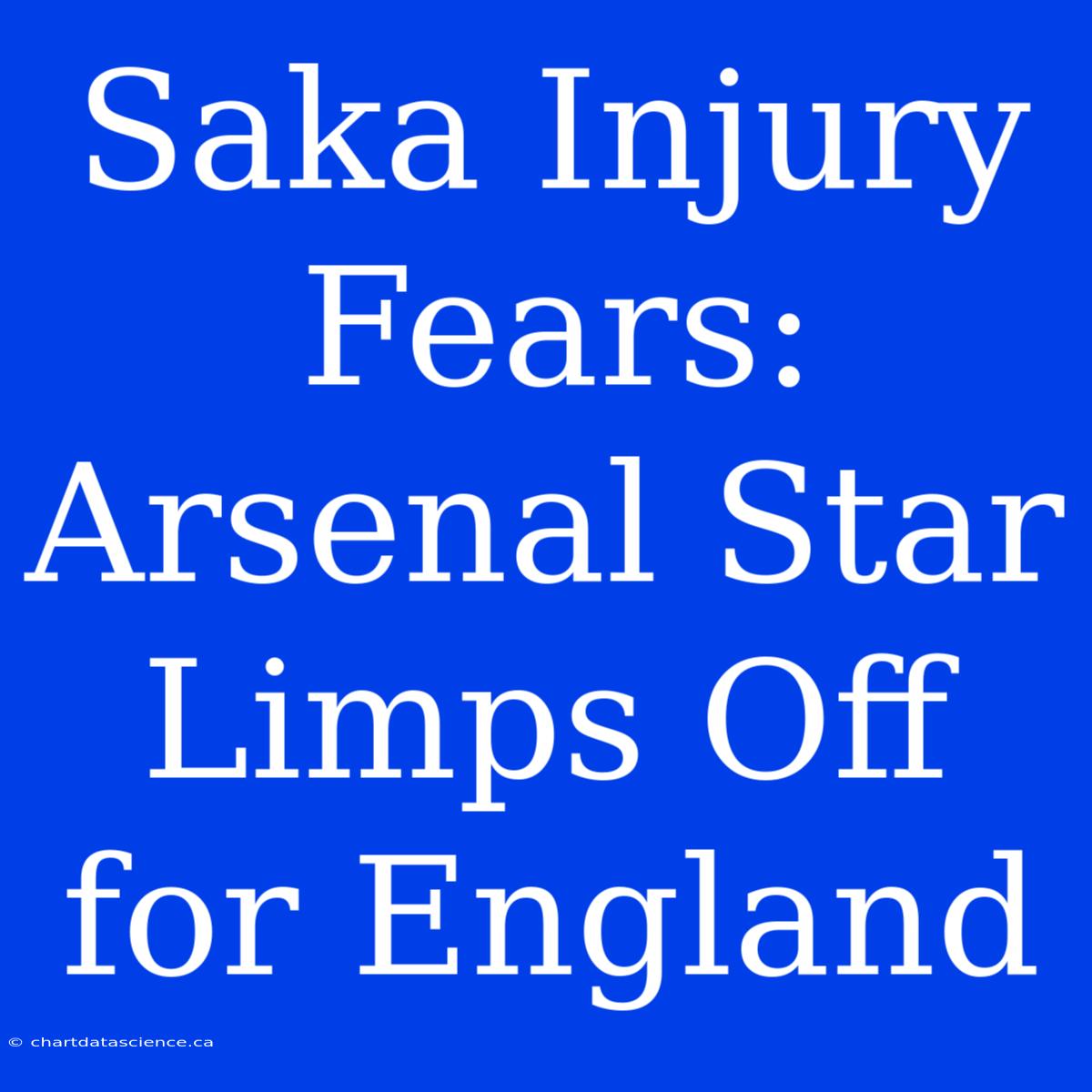 Saka Injury Fears: Arsenal Star Limps Off For England