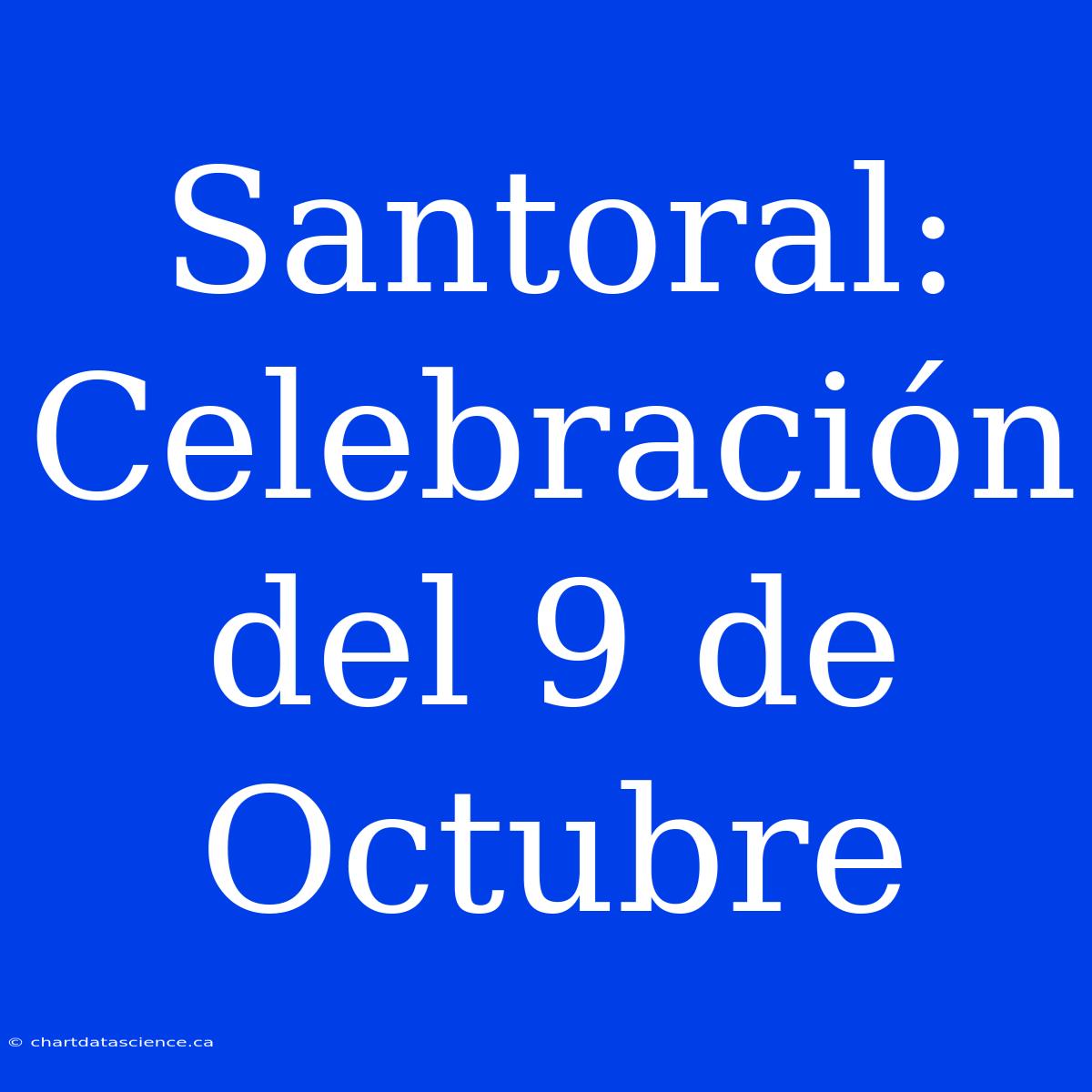 Santoral: Celebración Del 9 De Octubre