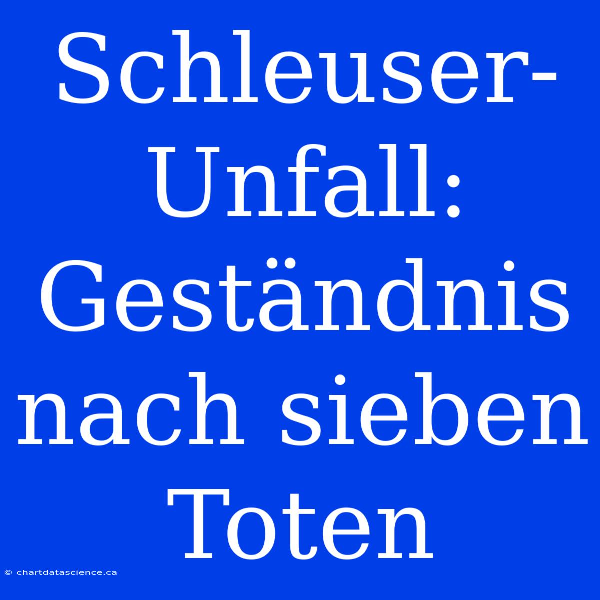 Schleuser-Unfall: Geständnis Nach Sieben Toten