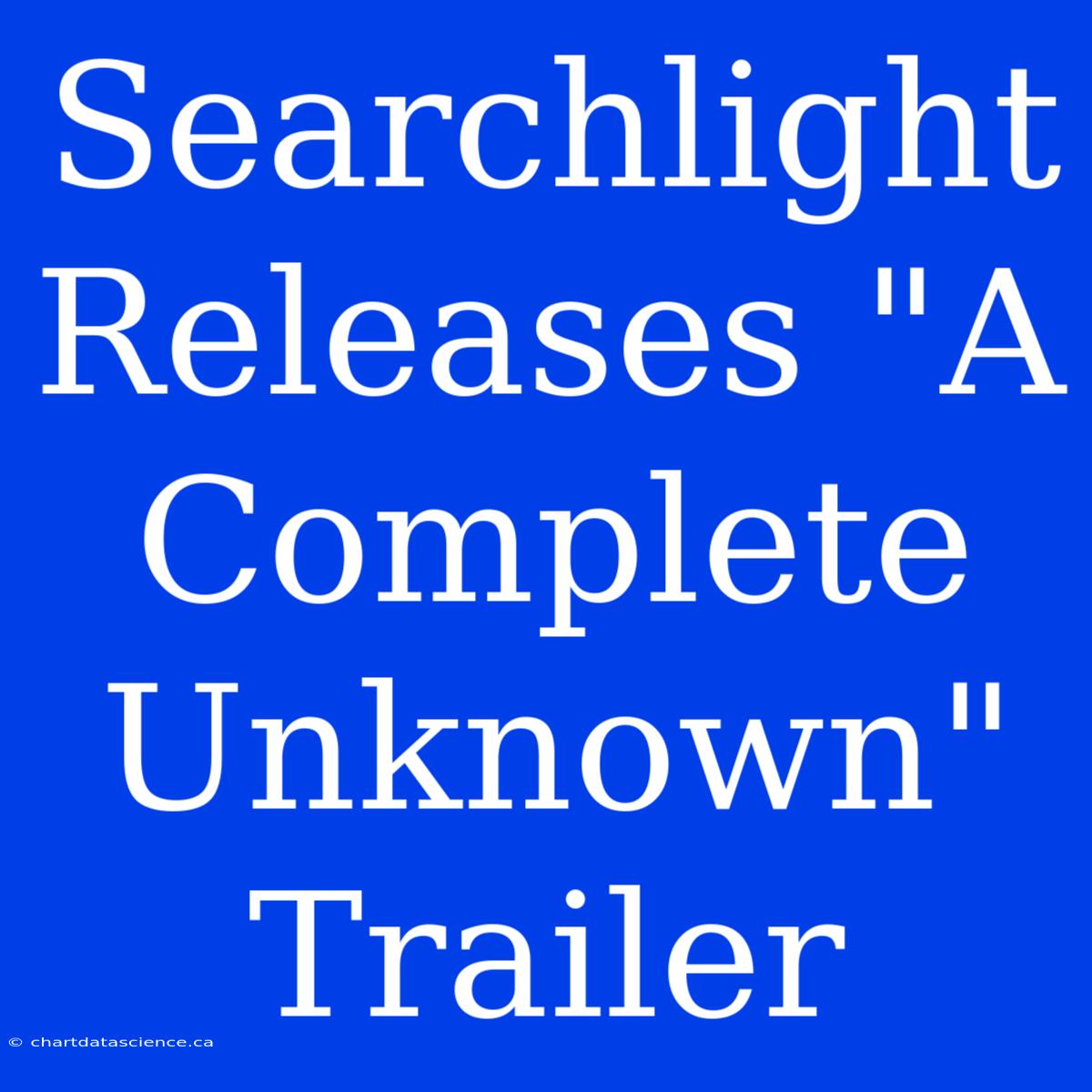 Searchlight Releases 