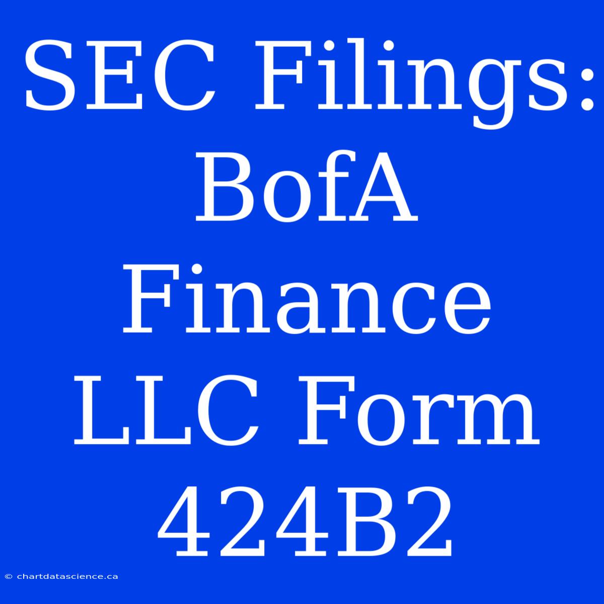 SEC Filings: BofA Finance LLC Form 424B2