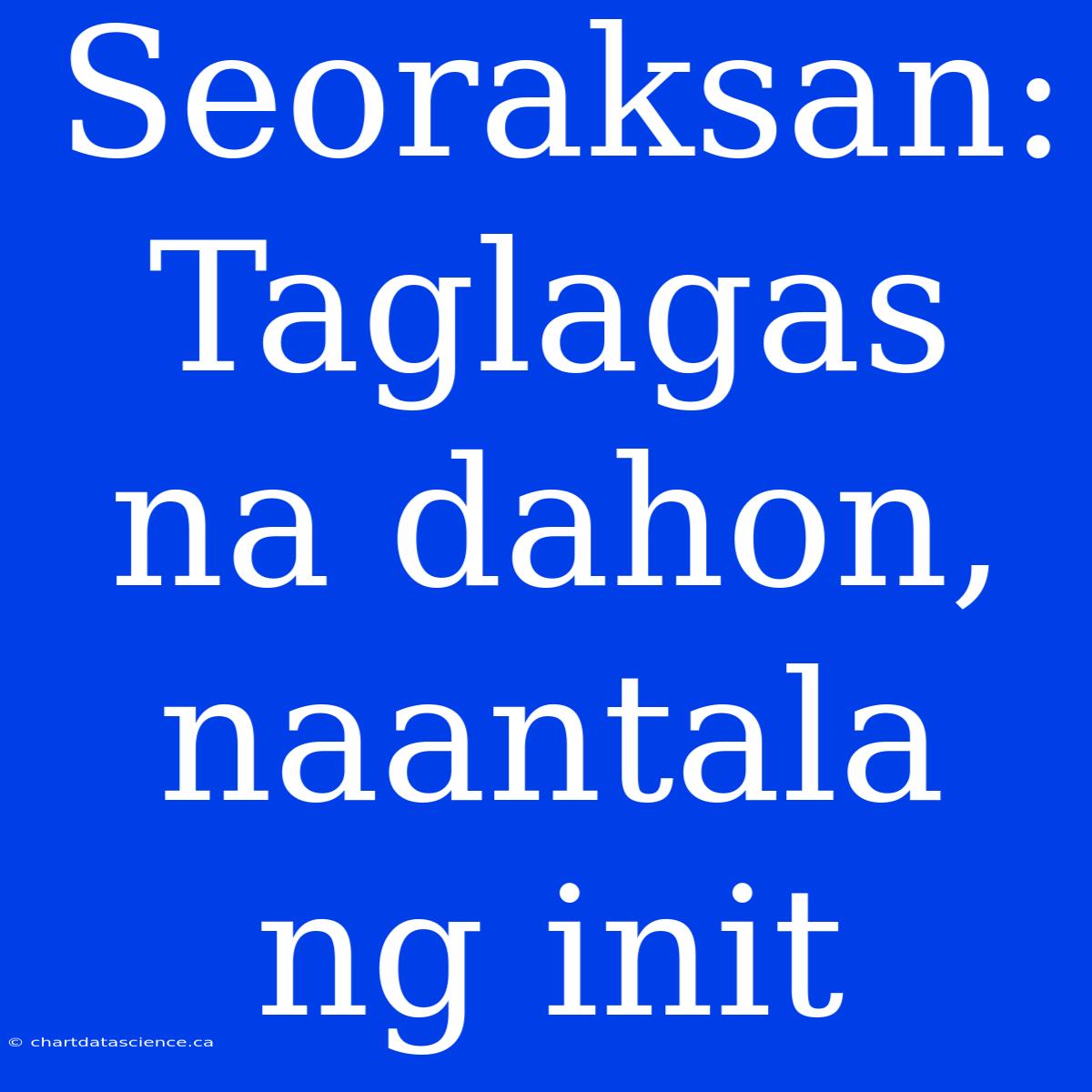 Seoraksan: Taglagas Na Dahon, Naantala Ng Init