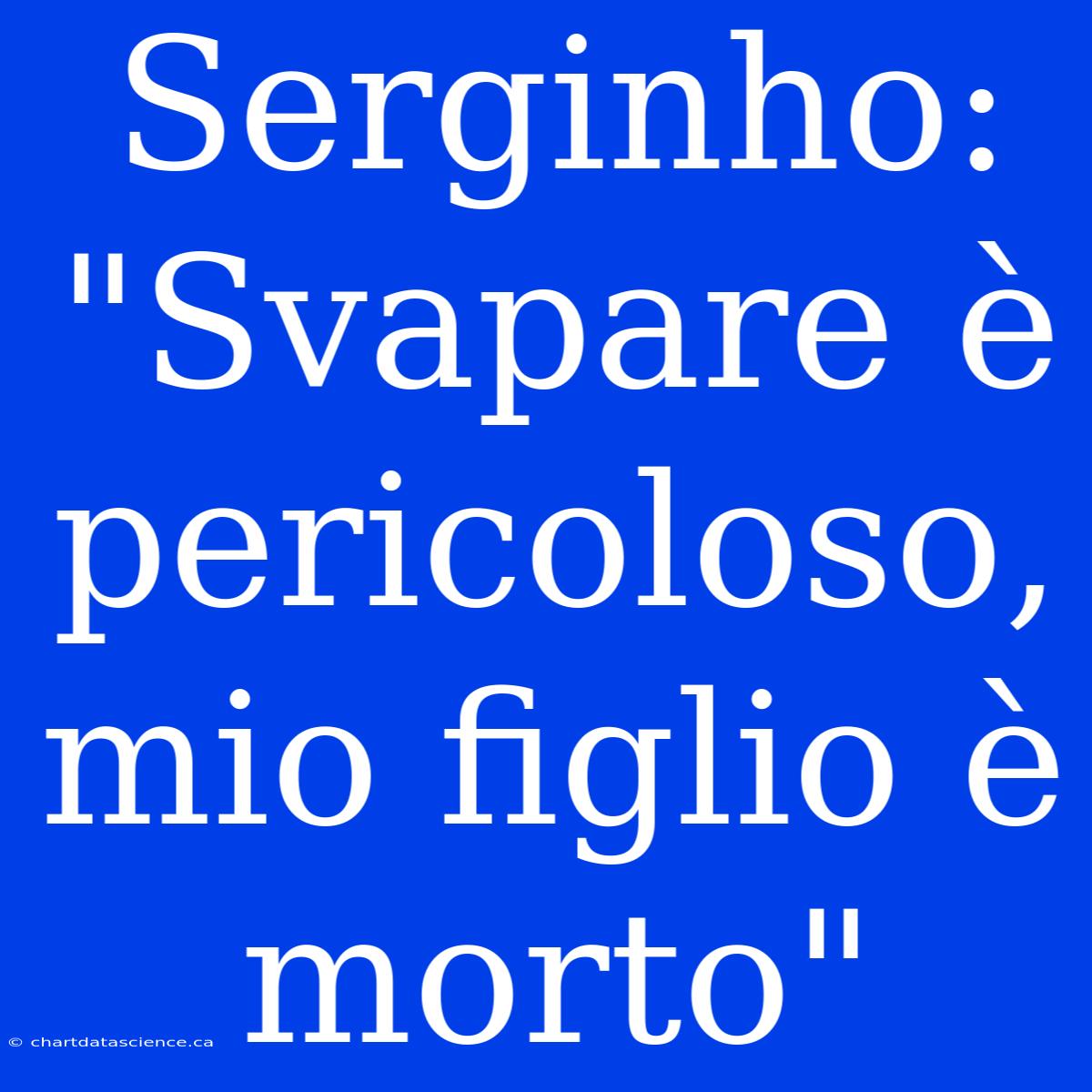 Serginho: 