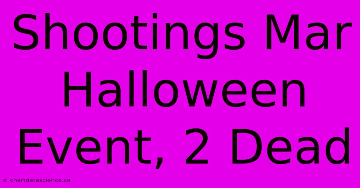 Shootings Mar Halloween Event, 2 Dead 