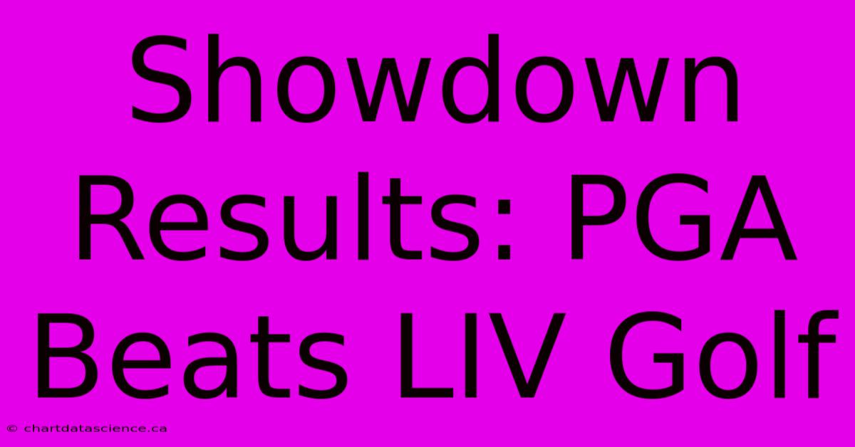 Showdown Results: PGA Beats LIV Golf