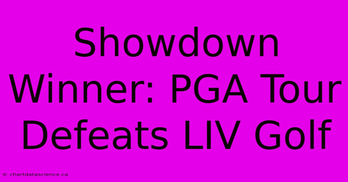 Showdown Winner: PGA Tour Defeats LIV Golf