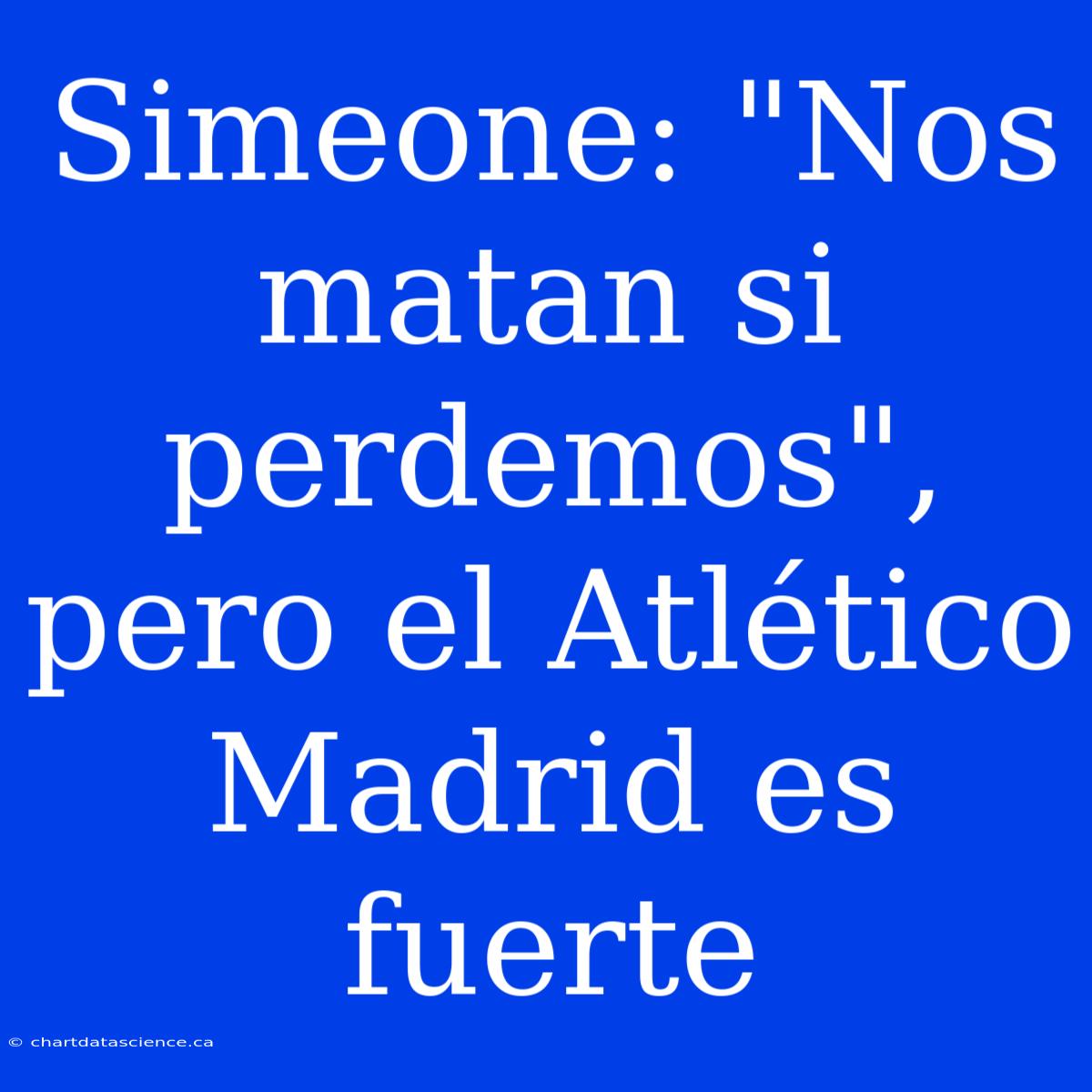 Simeone: 