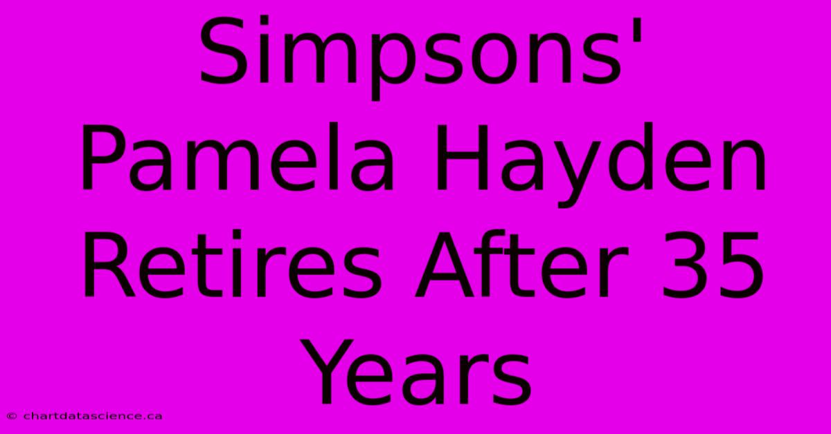 Simpsons' Pamela Hayden Retires After 35 Years