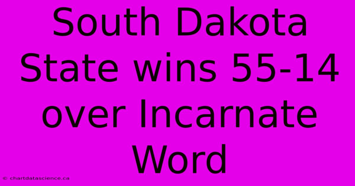 South Dakota State Wins 55-14 Over Incarnate Word