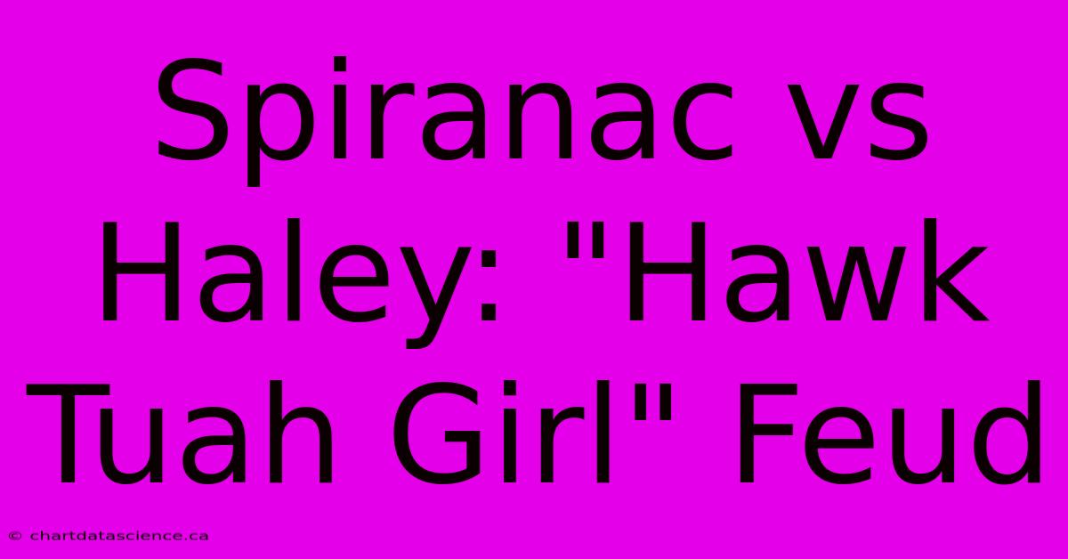 Spiranac Vs Haley: 