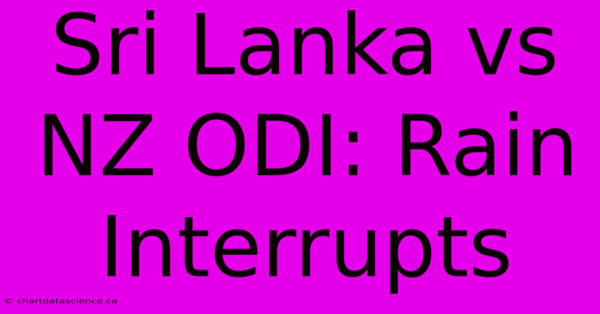 Sri Lanka Vs NZ ODI: Rain Interrupts