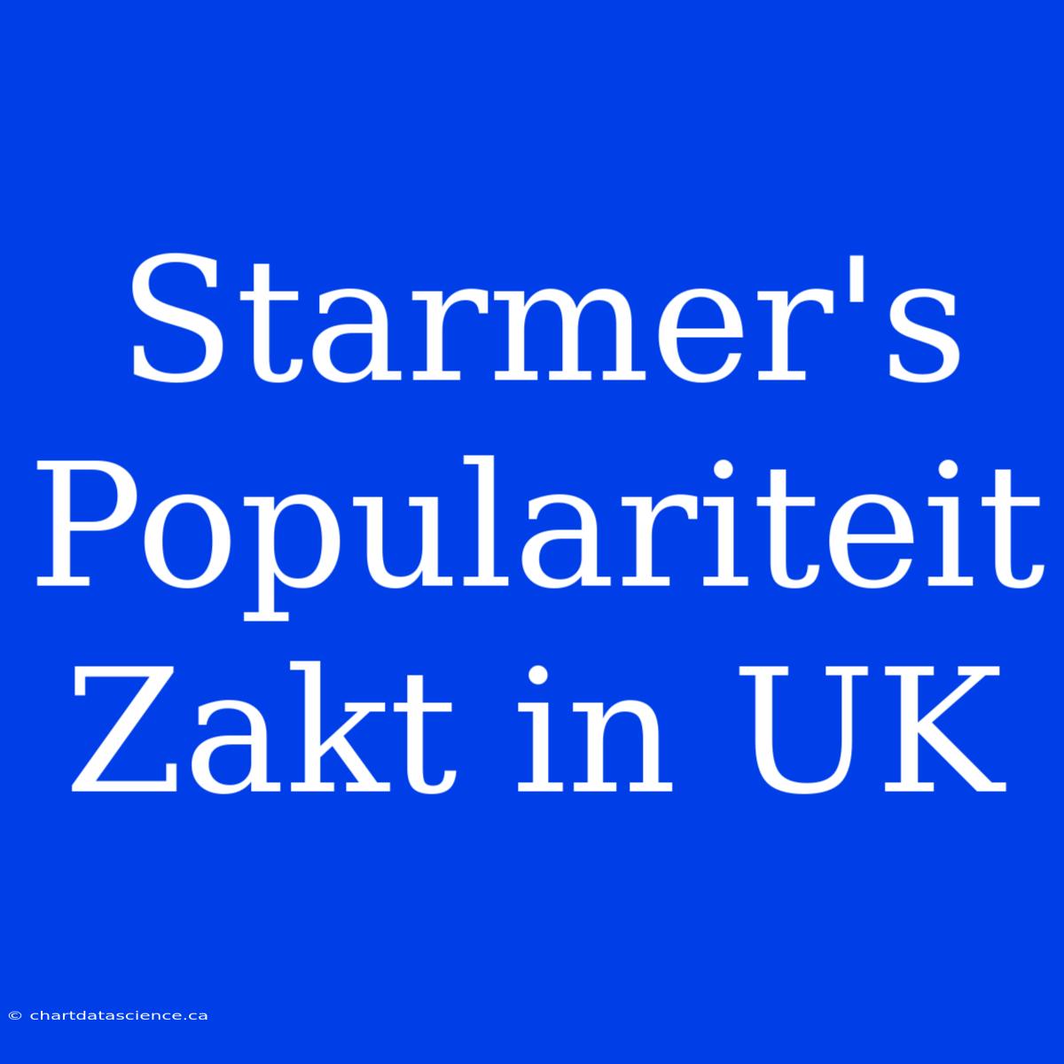 Starmer's Populariteit Zakt In UK