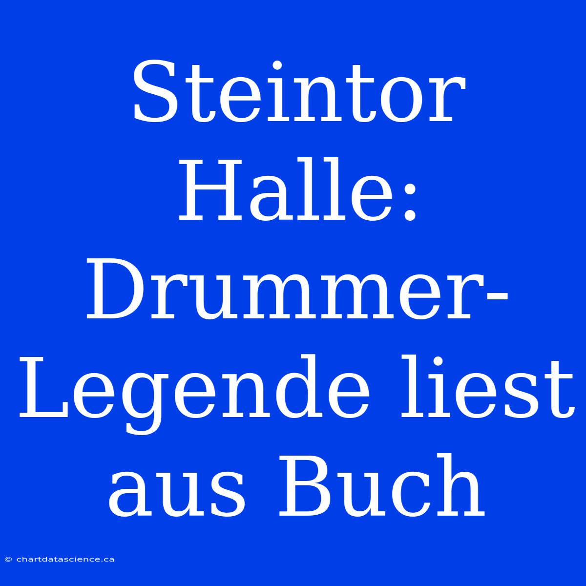 Steintor Halle: Drummer-Legende Liest Aus Buch