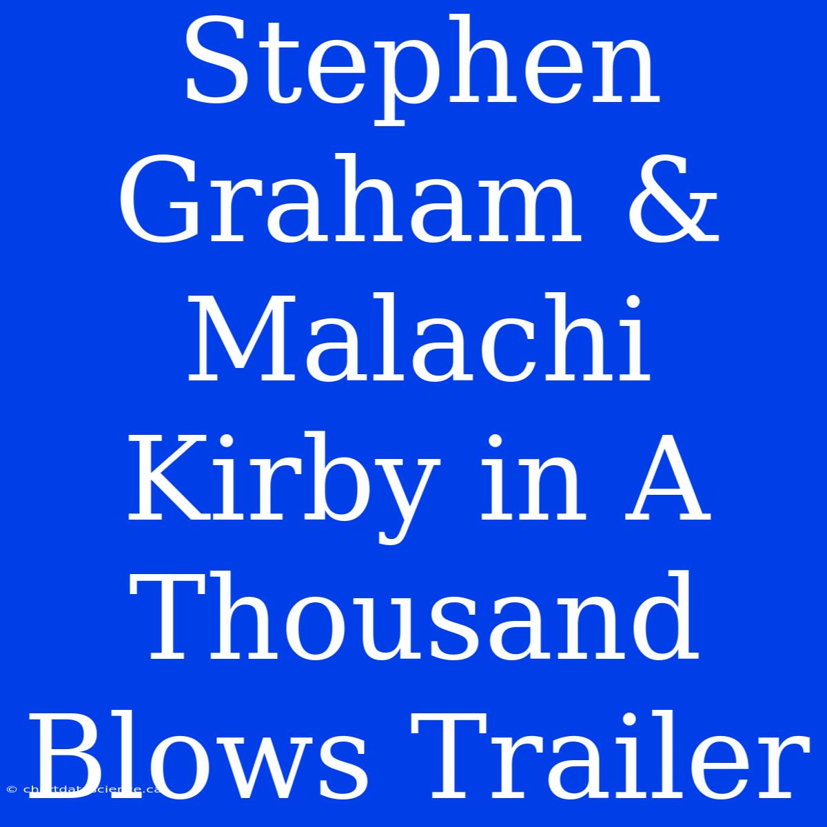 Stephen Graham & Malachi Kirby In A Thousand Blows Trailer