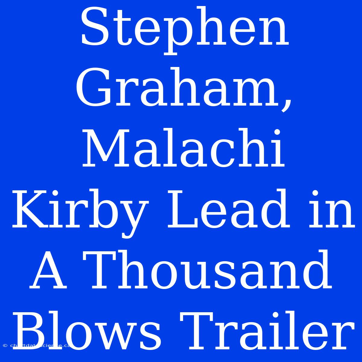 Stephen Graham, Malachi Kirby Lead In A Thousand Blows Trailer