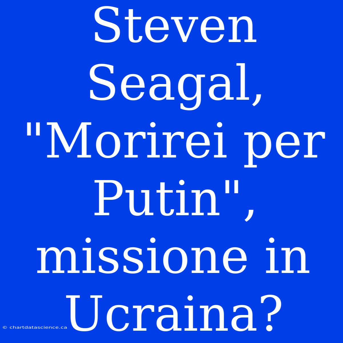 Steven Seagal, 