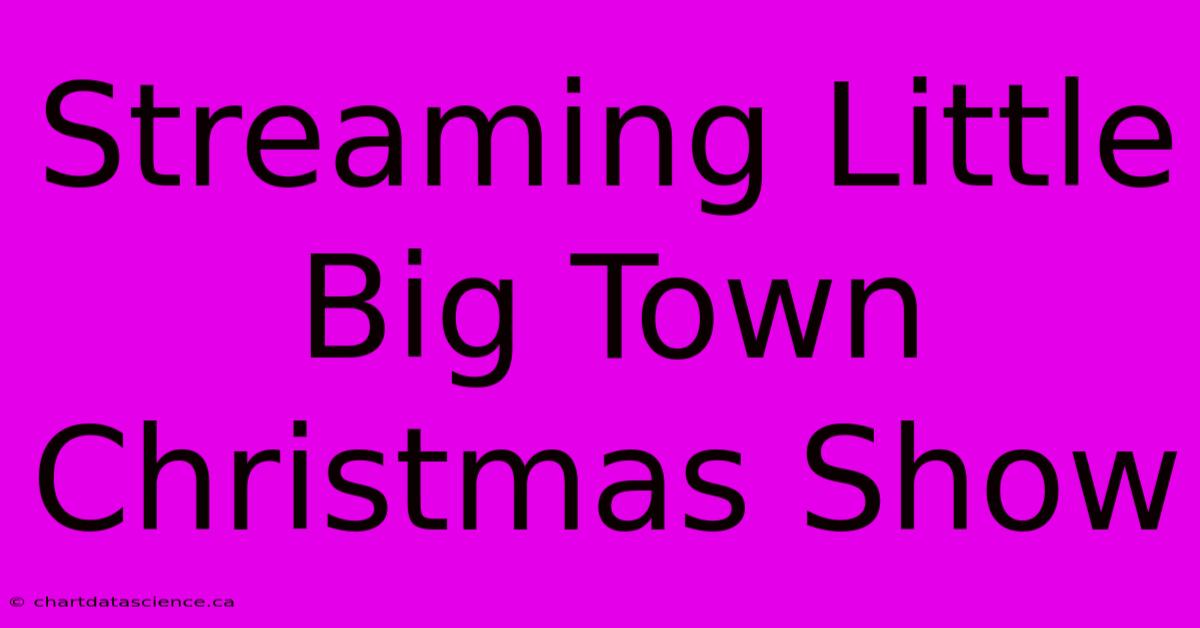 Streaming Little Big Town Christmas Show