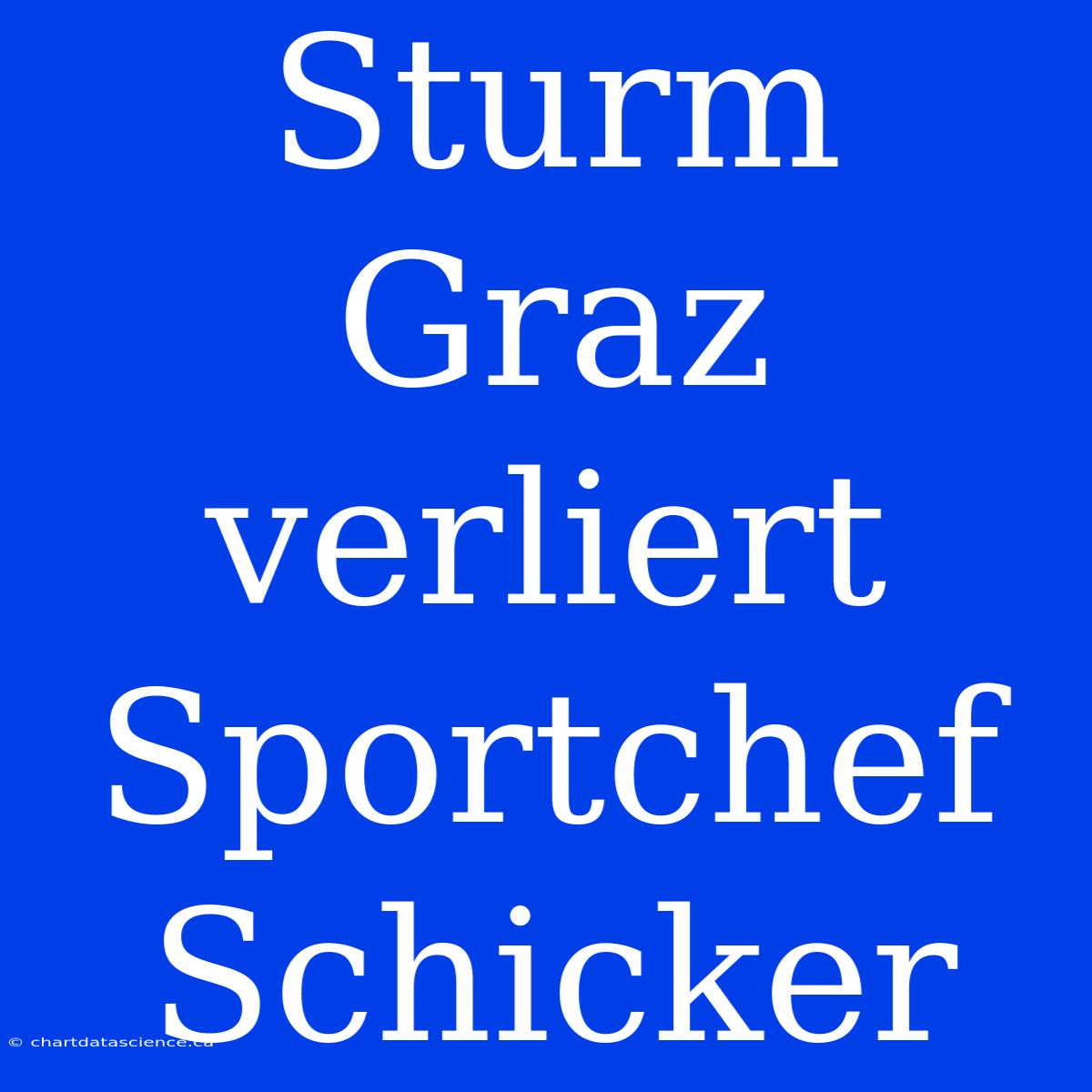 Sturm Graz Verliert Sportchef Schicker