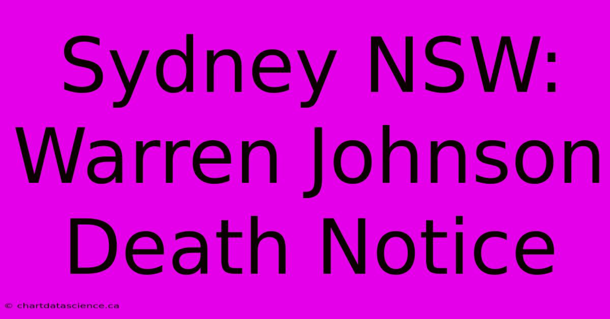 Sydney NSW: Warren Johnson Death Notice