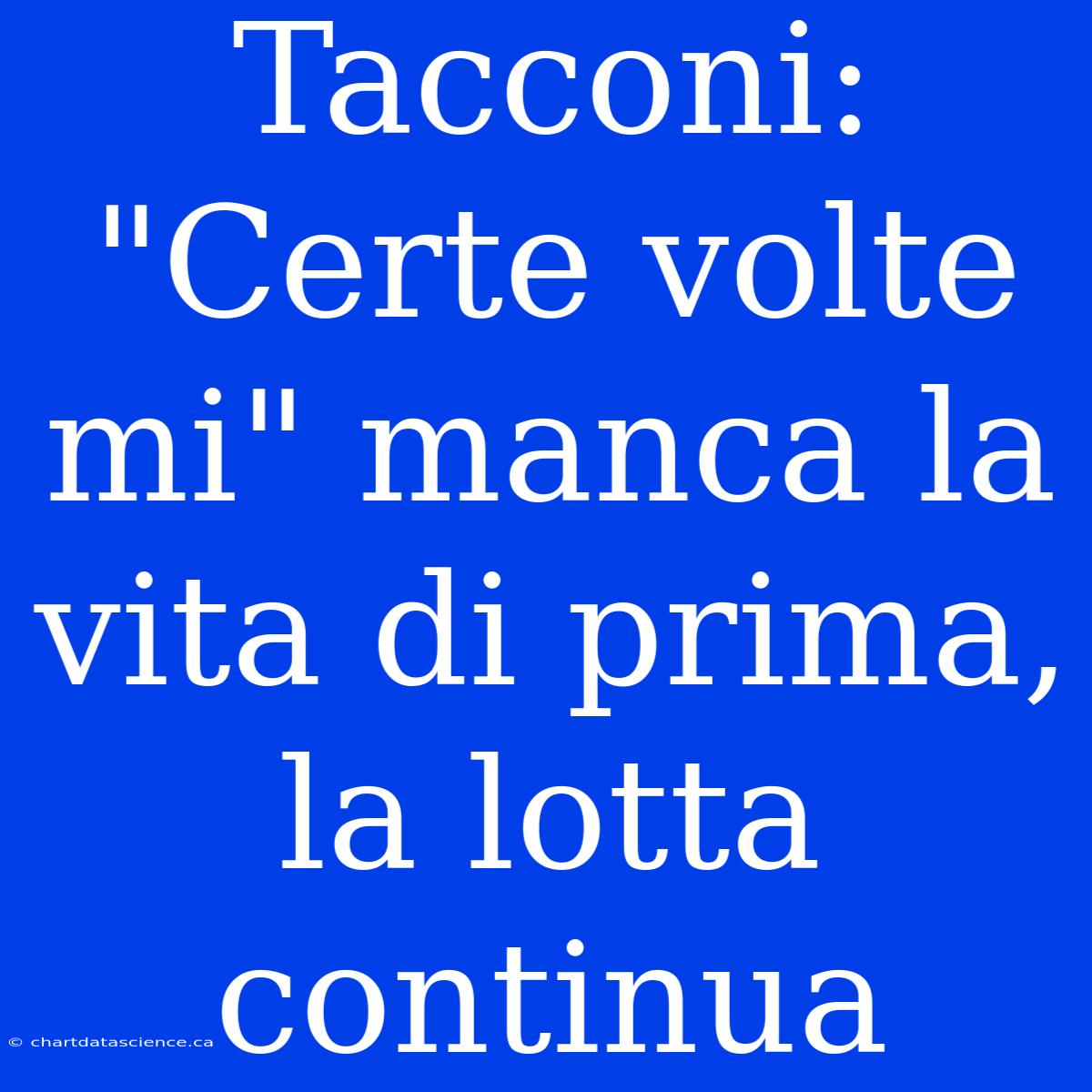 Tacconi: 