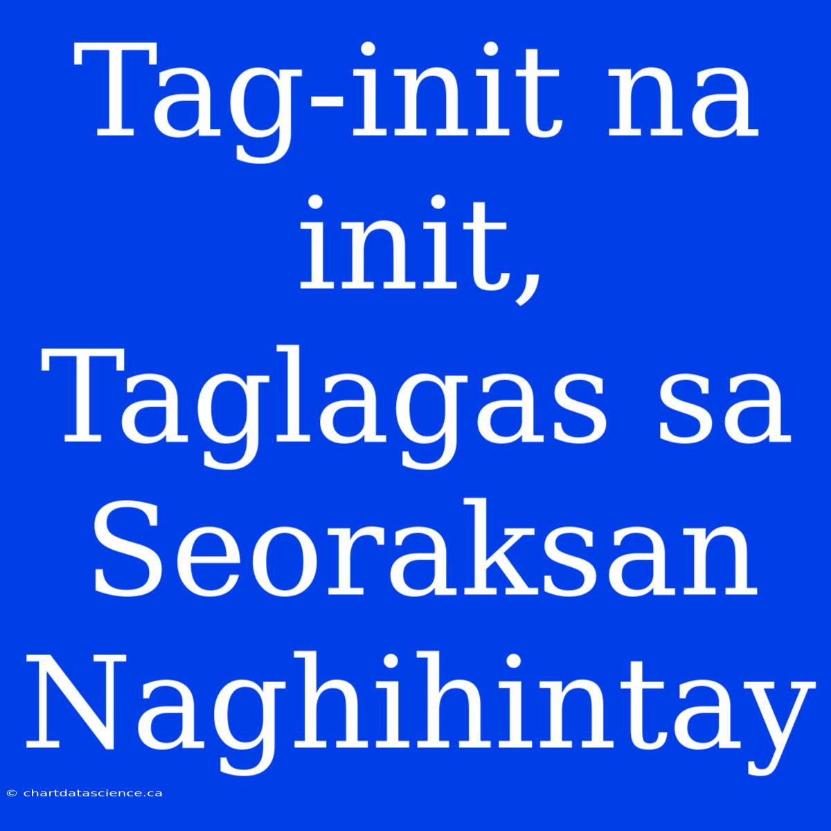 Tag-init Na Init, Taglagas Sa Seoraksan Naghihintay