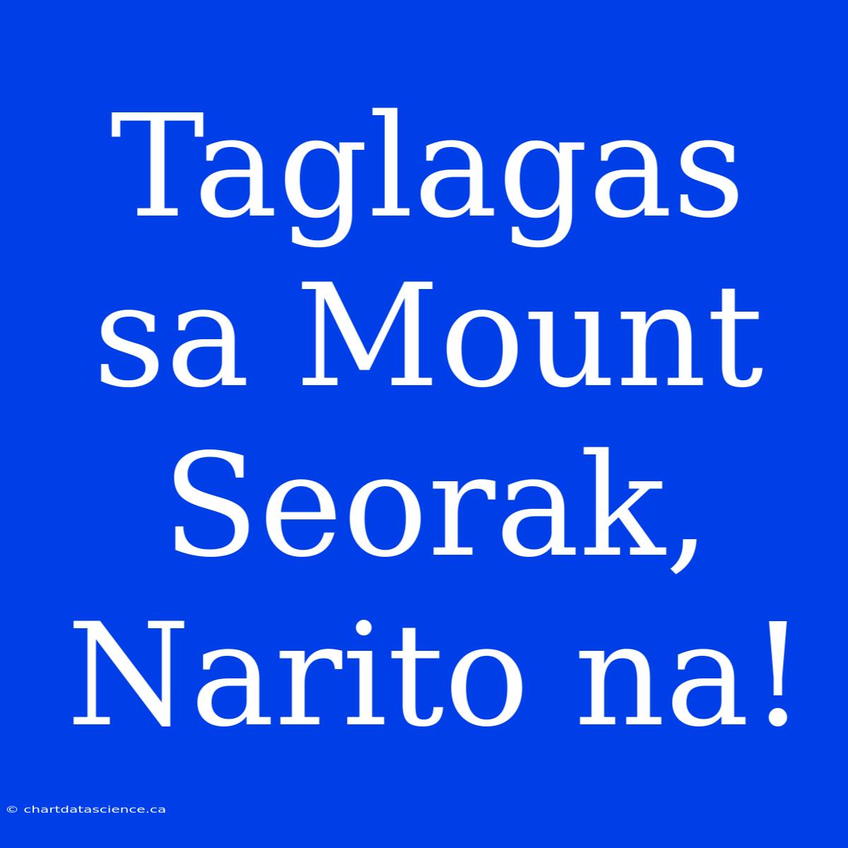 Taglagas Sa Mount Seorak, Narito Na!