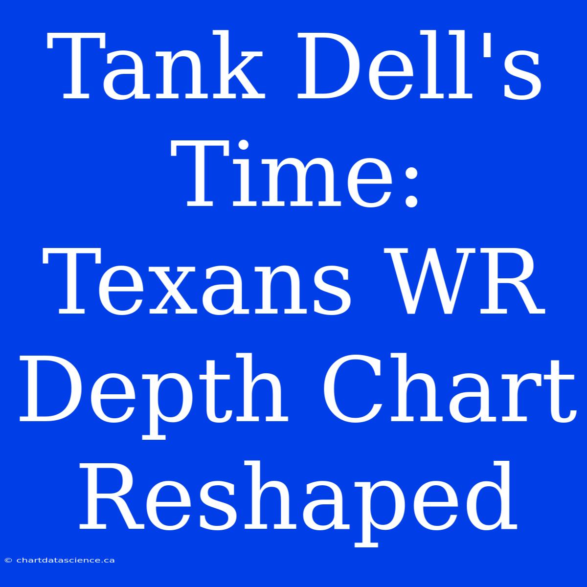 Tank Dell's Time: Texans WR Depth Chart Reshaped