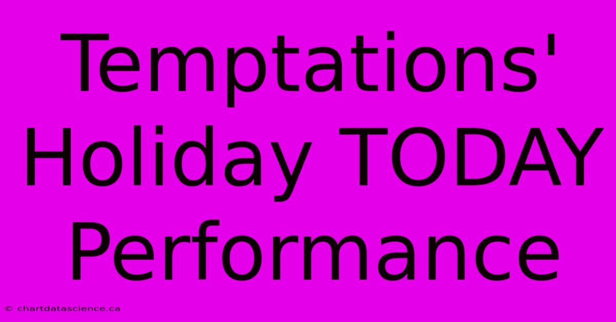 Temptations' Holiday TODAY Performance