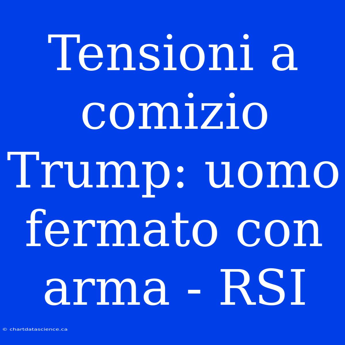 Tensioni A Comizio Trump: Uomo Fermato Con Arma - RSI