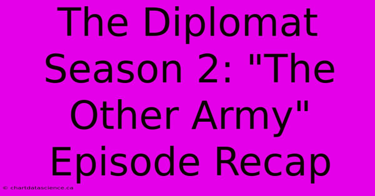 The Diplomat Season 2: 