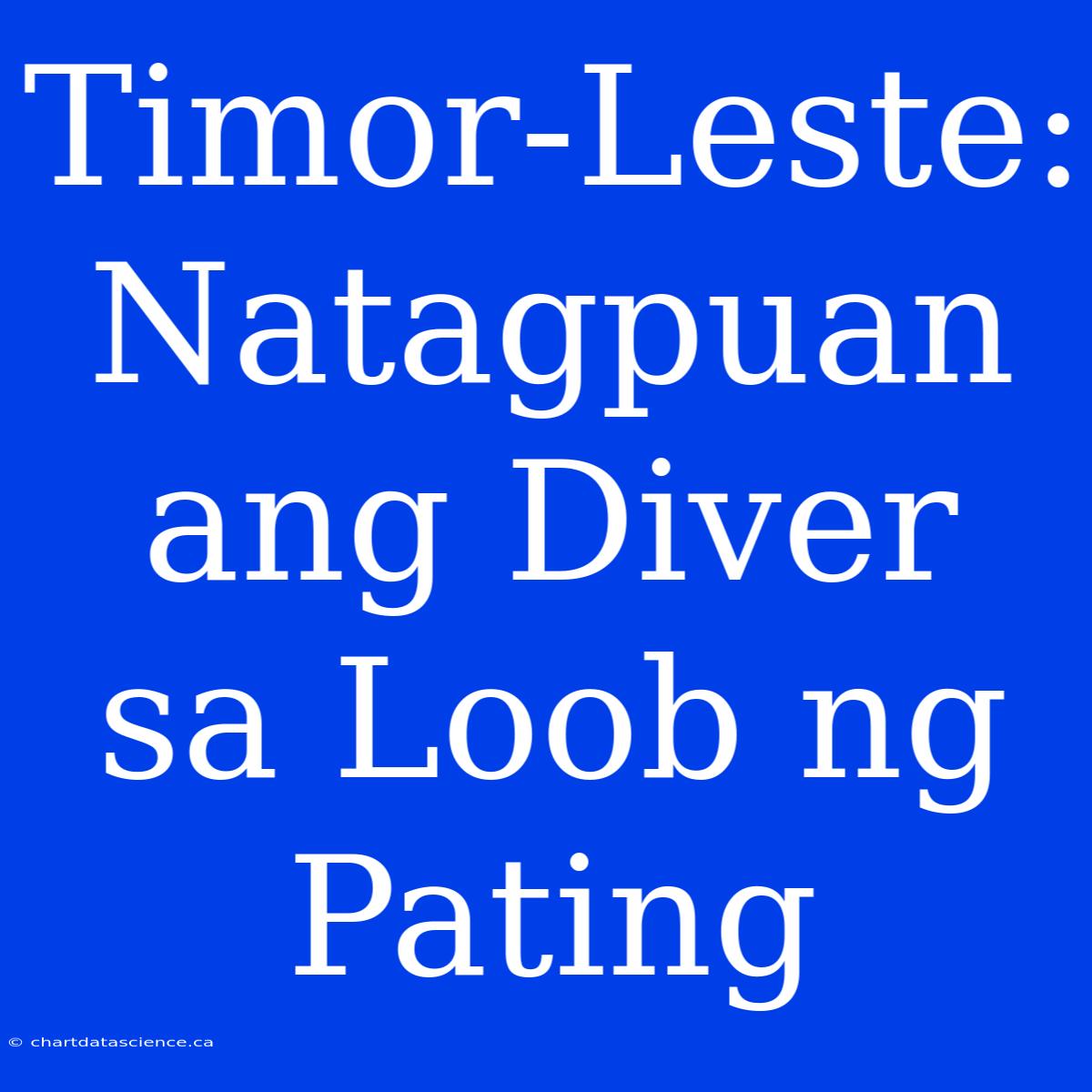 Timor-Leste: Natagpuan Ang Diver Sa Loob Ng Pating