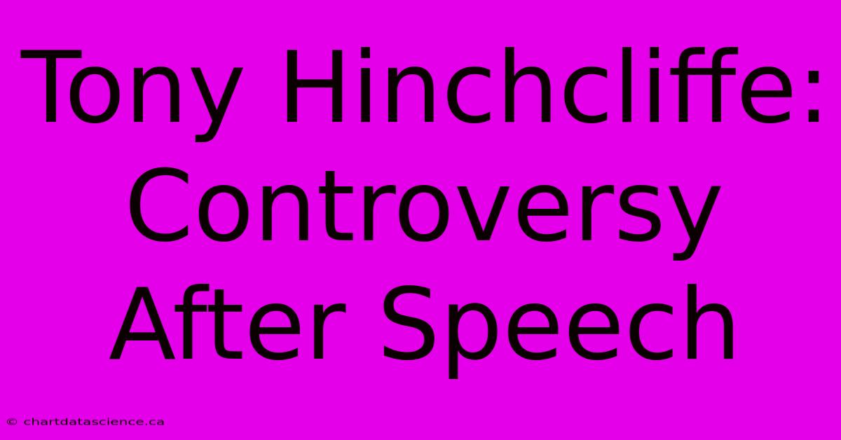 Tony Hinchcliffe: Controversy After Speech 