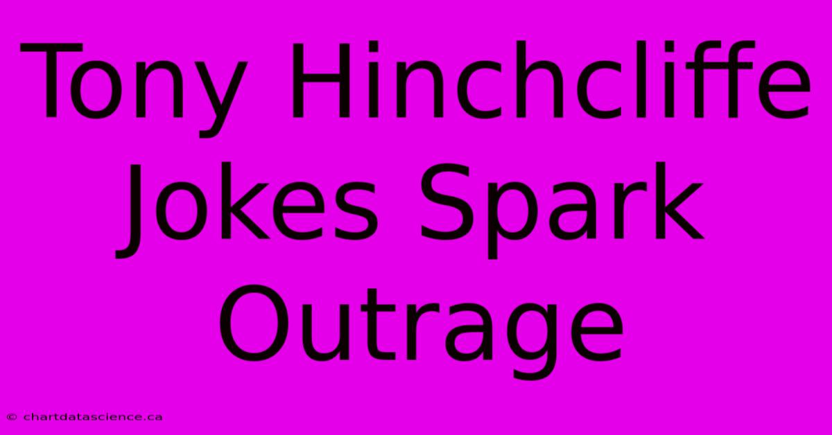 Tony Hinchcliffe Jokes Spark Outrage