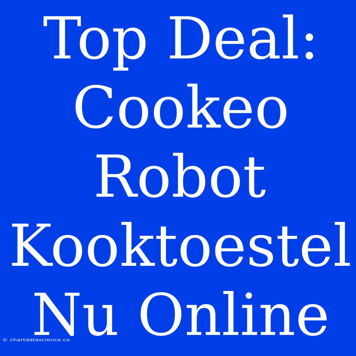 Top Deal: Cookeo Robot Kooktoestel Nu Online