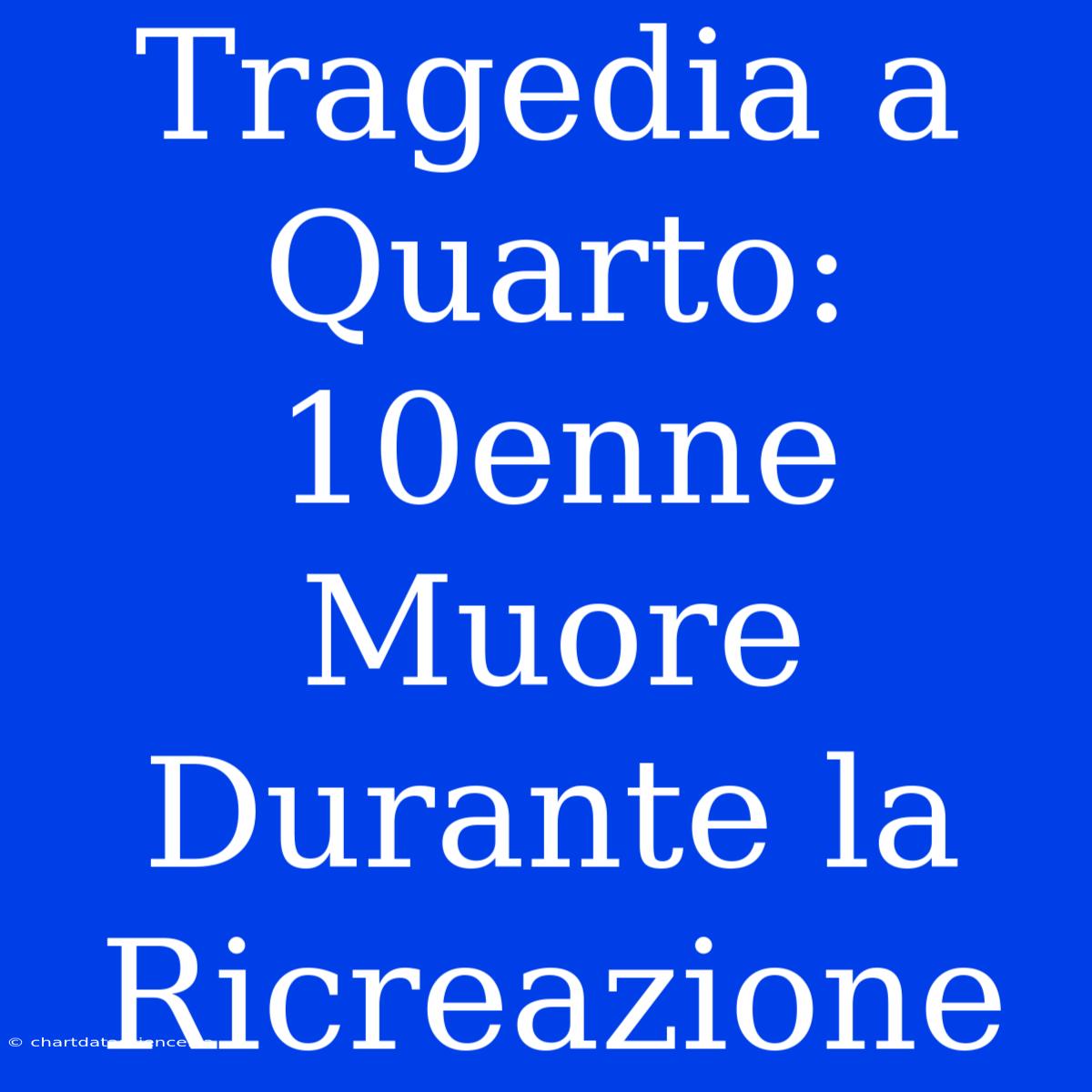 Tragedia A Quarto: 10enne Muore Durante La Ricreazione