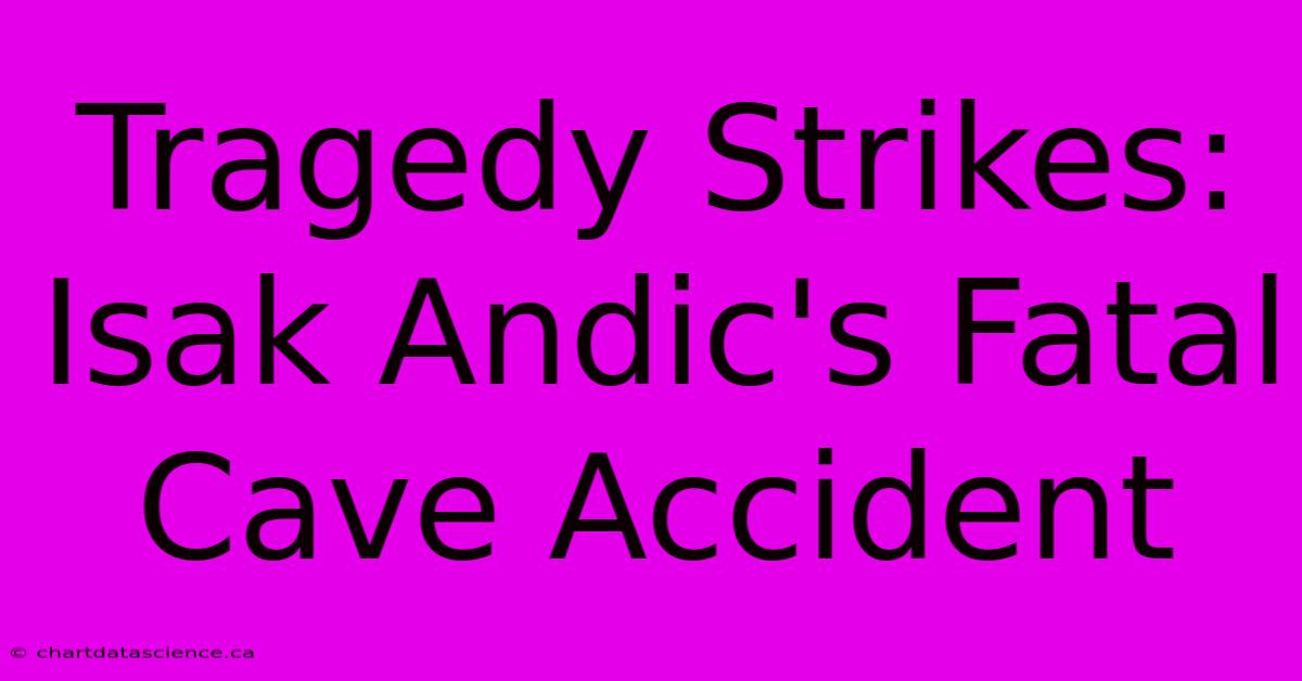 Tragedy Strikes: Isak Andic's Fatal Cave Accident