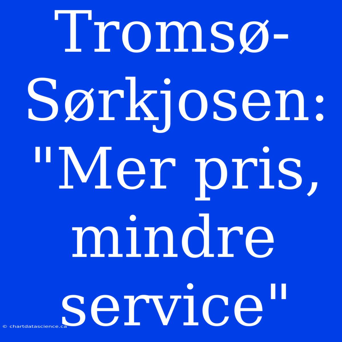 Tromsø-Sørkjosen: 