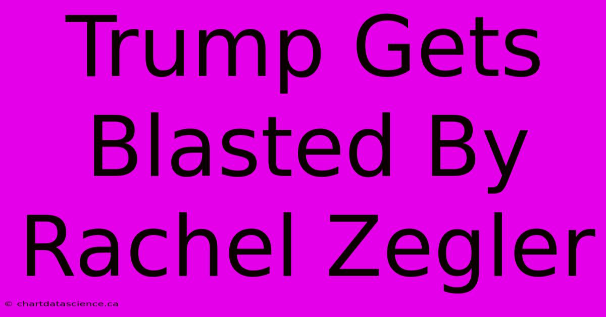 Trump Gets Blasted By Rachel Zegler 