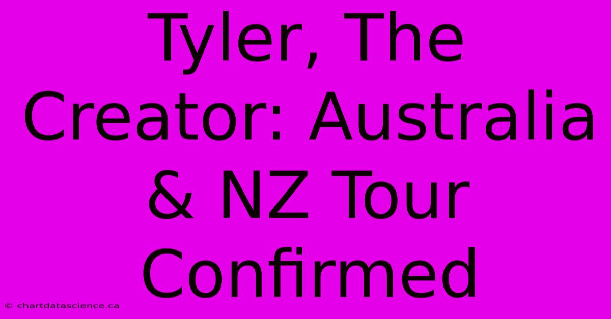 Tyler, The Creator: Australia & NZ Tour Confirmed