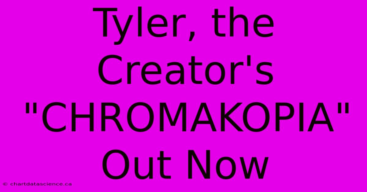 Tyler, The Creator's 