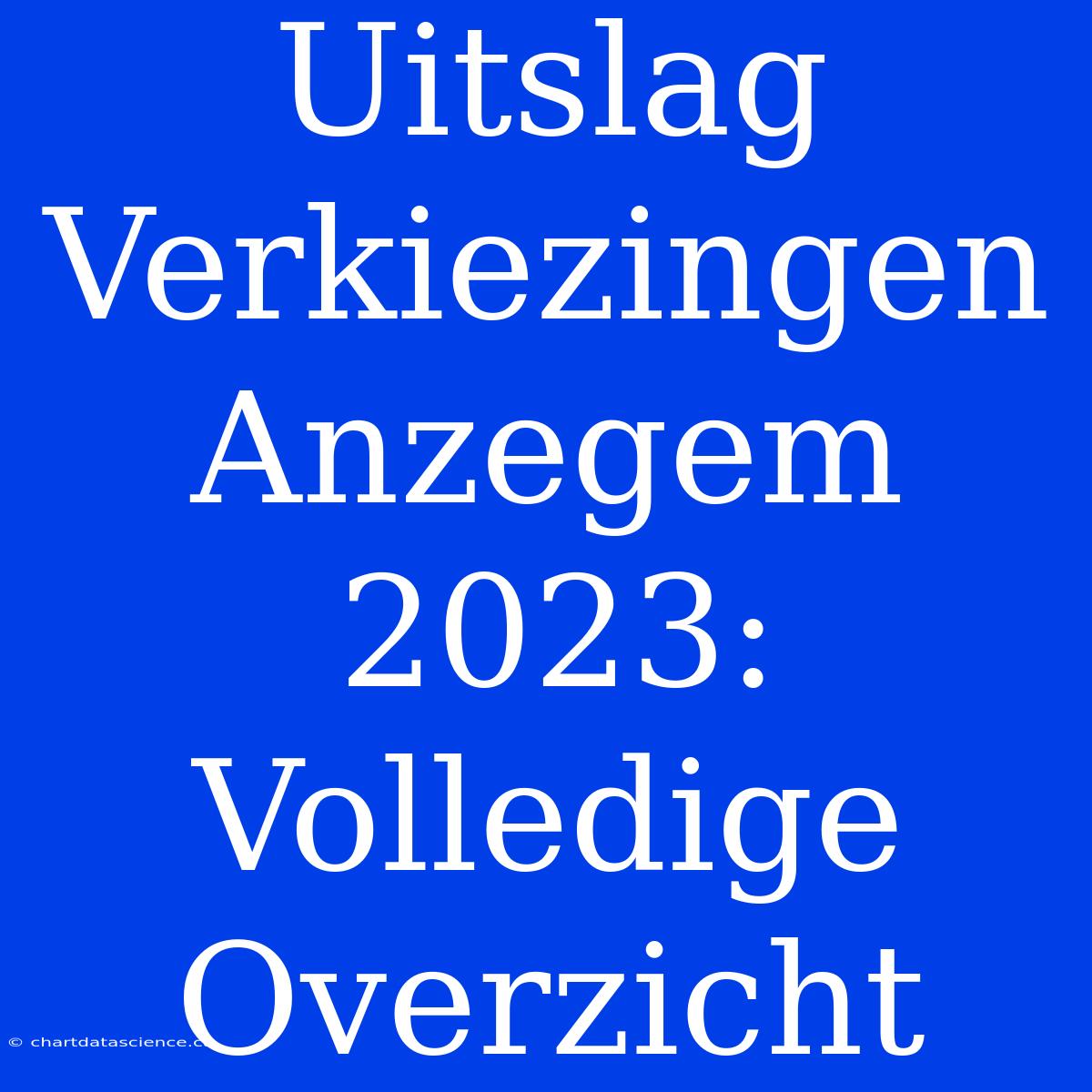 Uitslag Verkiezingen Anzegem 2023: Volledige Overzicht