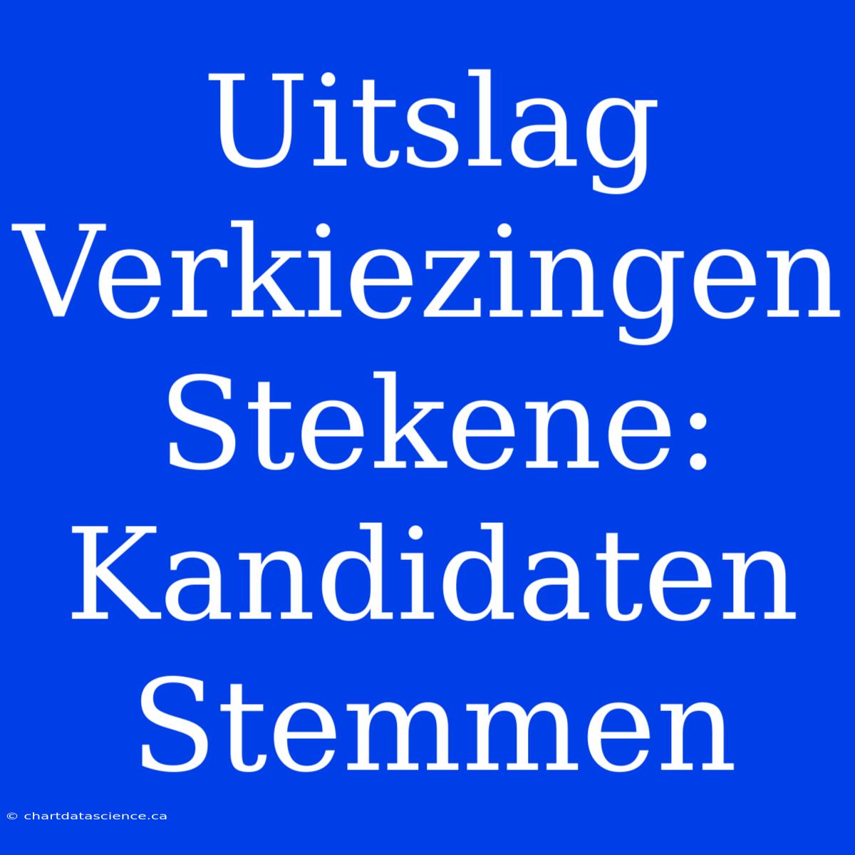 Uitslag Verkiezingen Stekene: Kandidaten Stemmen