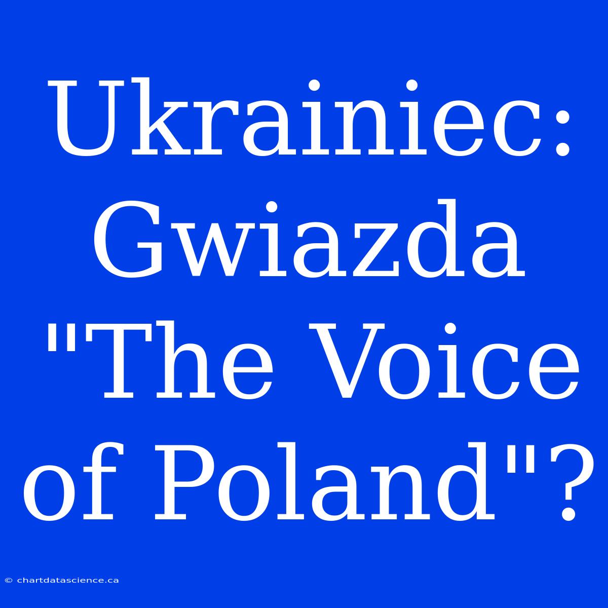 Ukrainiec: Gwiazda 