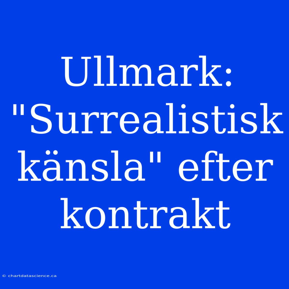 Ullmark: 