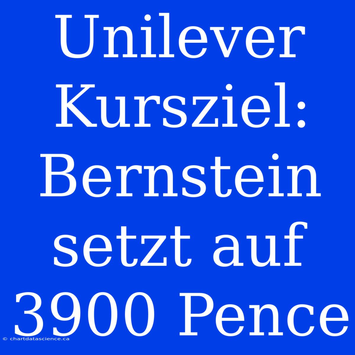 Unilever Kursziel: Bernstein Setzt Auf 3900 Pence