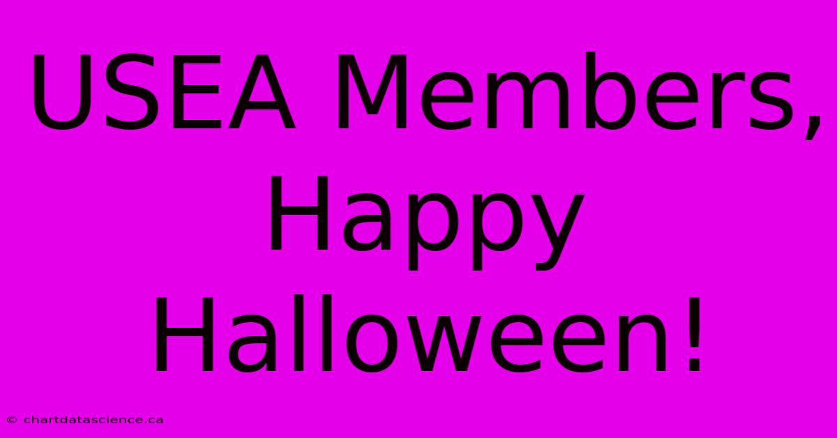 USEA Members, Happy Halloween!