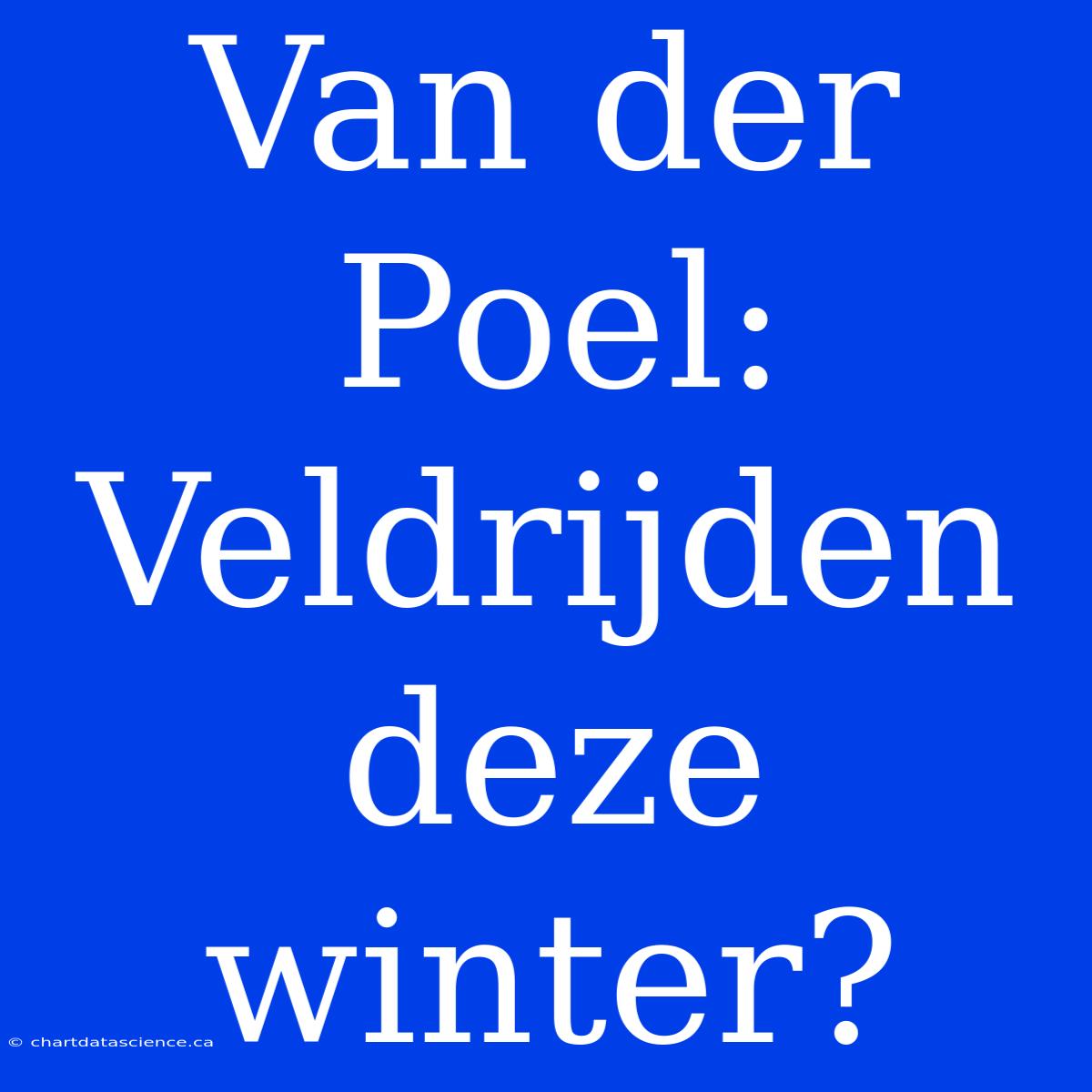 Van Der Poel: Veldrijden Deze Winter?